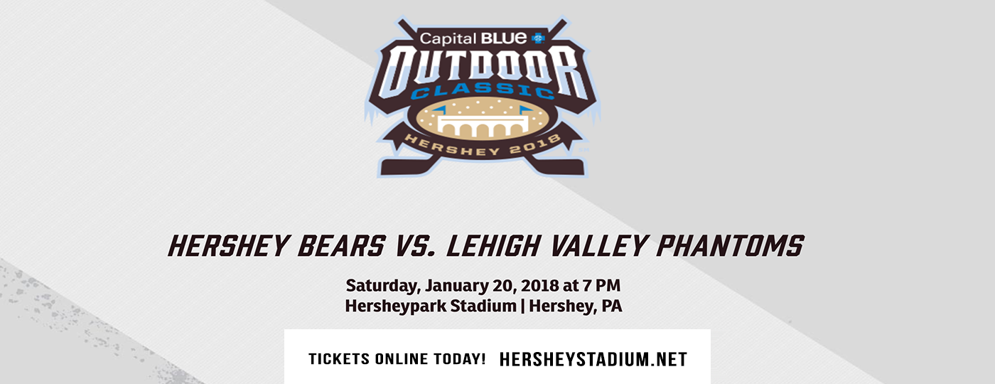 Capital Blue Cross Outdoor Classic: Lehigh Valley Phantoms vs. Hershey Bears at Hersheypark Stadium