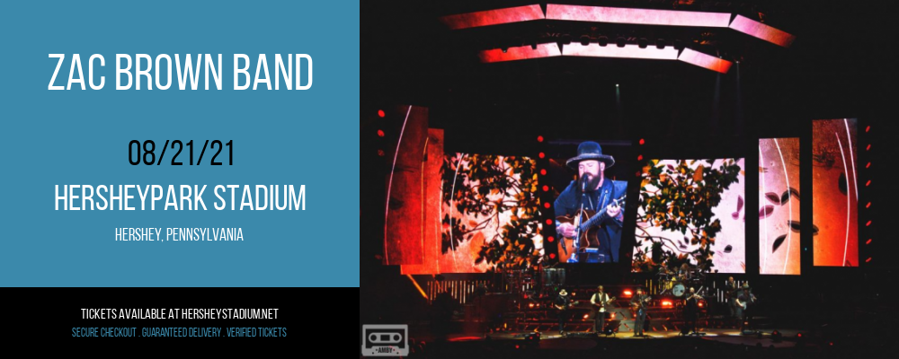 Zac Brown Band at Hersheypark Stadium tickets Zac Brown Band at Hersheypark Stadium