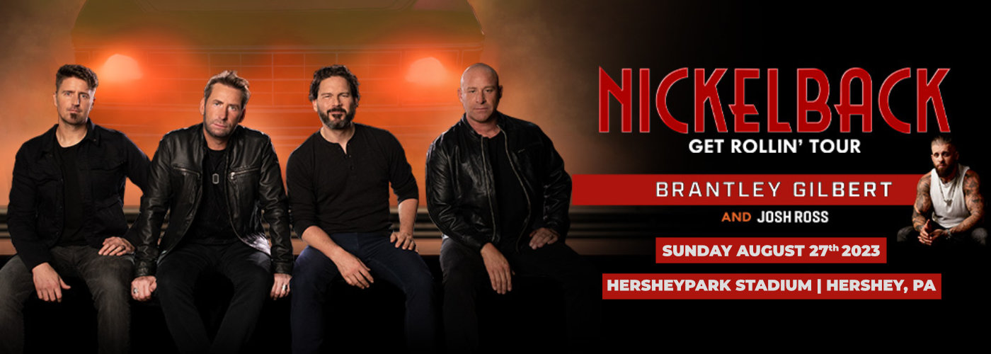 Nickelback, Brantley Gilbert & Josh Ross at Hersheypark Stadium